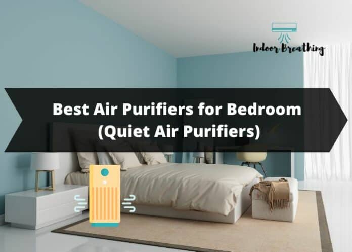 Best Air Purifiers for Bedroom