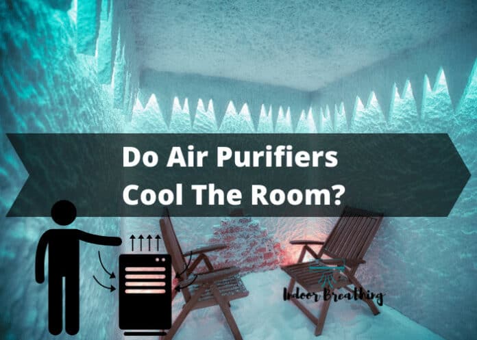 Do Air Purifiers Cool The Room